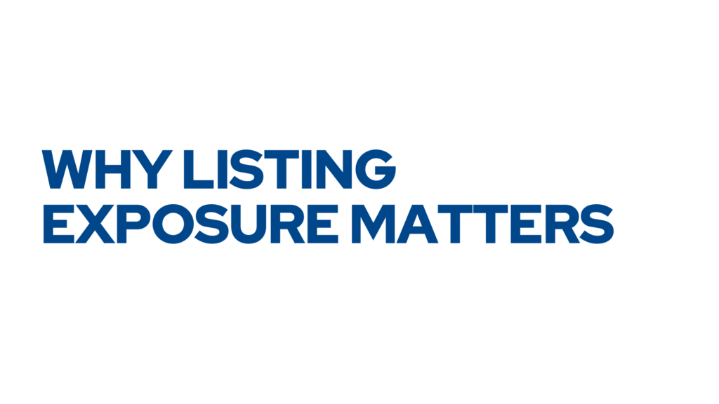 SIMPLE Why Listing Exposure Matters