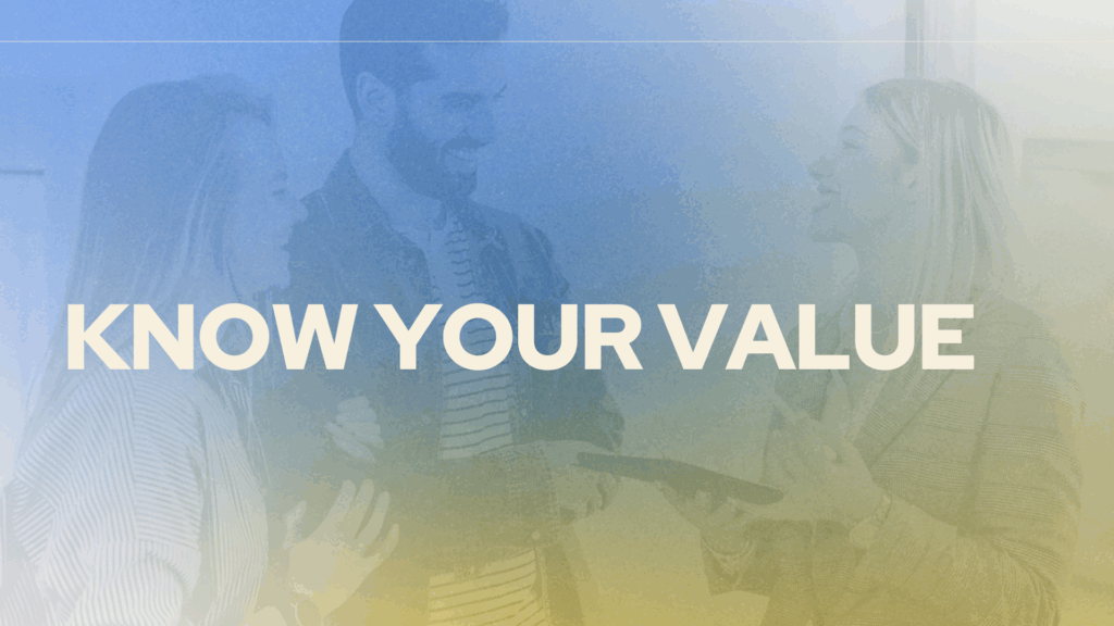 Know Your Value