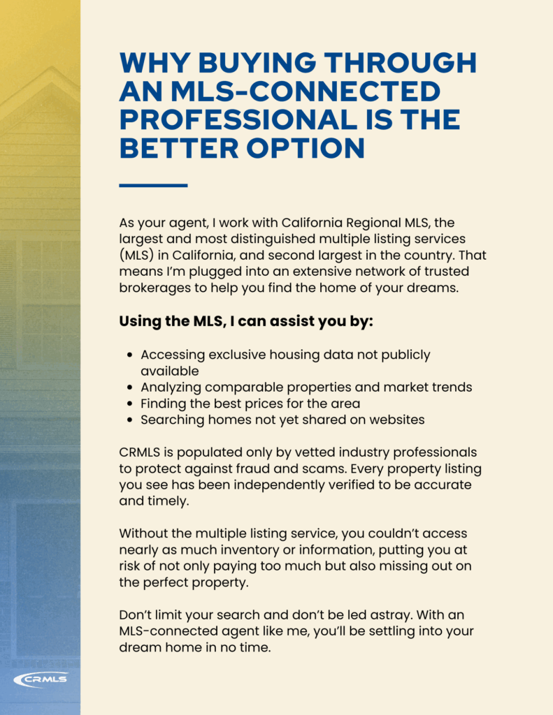 Why Buying Through an MLS Connected Professional is the Better Option